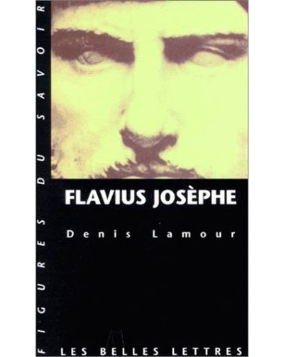 Flavius Josèphe - Denis Lamour - Poche