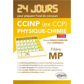 Physique 24 Jours Pour Préparer Loral Du Concours Ccp Fillière Mp - 