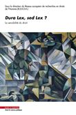 Dura Lex, sed Lex ?