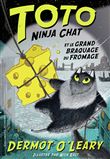 Toto Ninja chat et le grand braquage du fromage