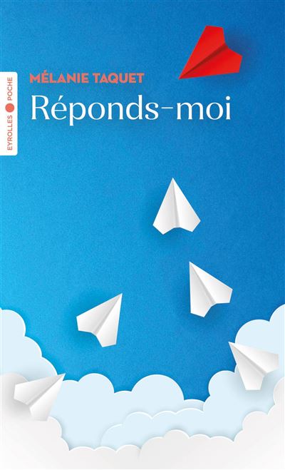 Réponds-moi - Mélanie Taquet - Poche