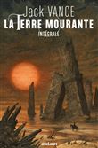 Terre mourante, integrale