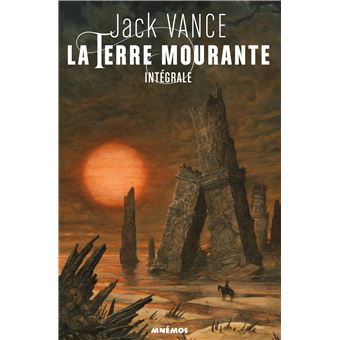 Terre mourante, integrale