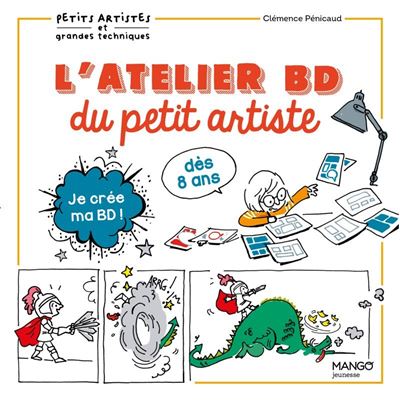 L'atelier BD du petit artiste - Clémence Penicaud - broché