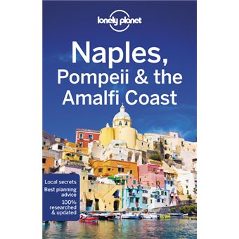 Naples, Pompeii & the Amalfi Coast 7ed -anglais-