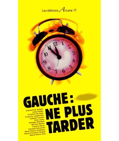 La Gauche ne va plus tarder