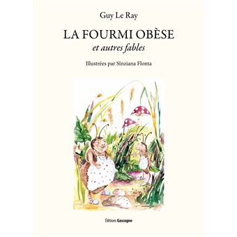 La fourmi obèse