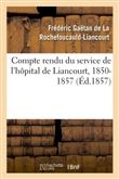 Compte rendu du service de l'hôpital de Liancourt, 1850-1857