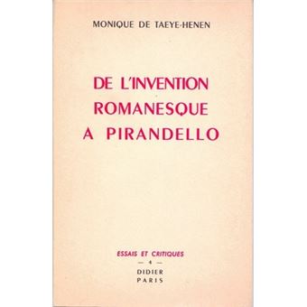 De l'Invention romanesque à Pirandello