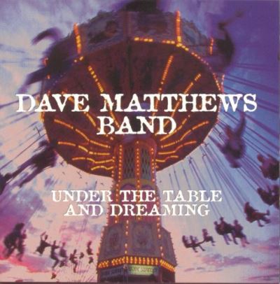 Under the table & dreaming