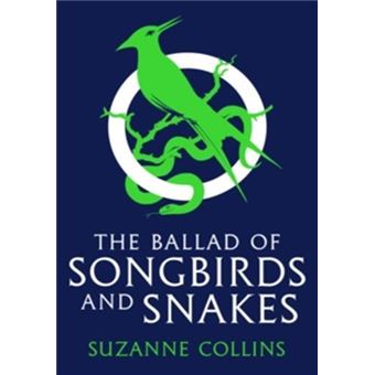 The Ballad of Songbirds and Snakes
