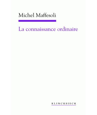 La Connaissance ordinaire