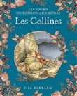 Les Souris du Buisson aux mûres - Les Collines