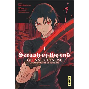 Seraph of the End - Glenn Ichinose - Tome 1