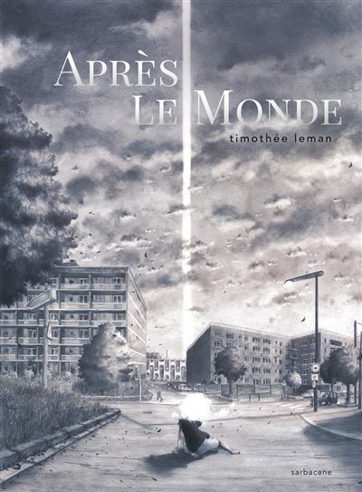 Après le monde - Timothée Leman - cartonné