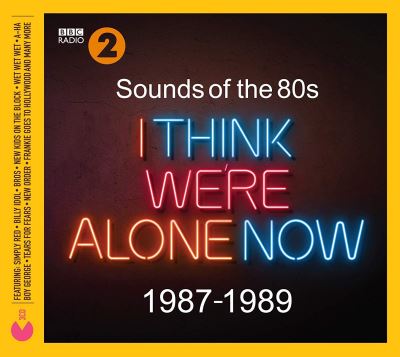 Sounds Of The 80's I Think We're Alone Now