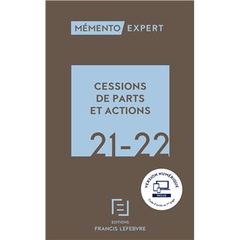 Mémento Cessions de parts et actions 2021-2022