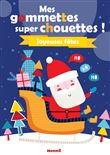 Mes gommettes super chouettes ! Noël (Père Noël)