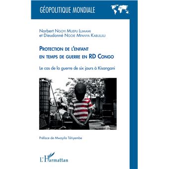 Protection de l'enfant en temps de guerre