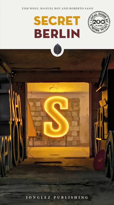 Secret Berlin - Tom Wolf - broché
