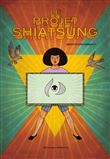 Projet Shiatsung (Le)