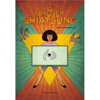Projet Shiatsung (Le)