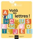 Moi tout seul - Voilà les lettres ! 2/3 ans