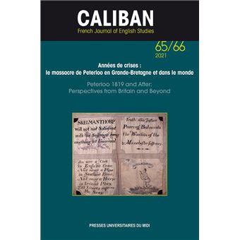 Années de crises : le massacre de Peterloo en Grande-Bretagne et dans le monde