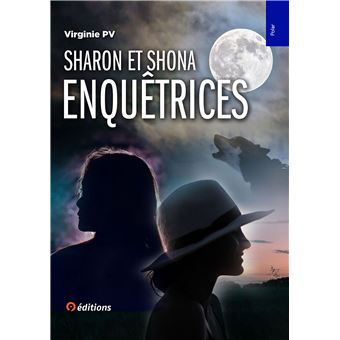 Sharon et Shona enquêtrices à travers le monde