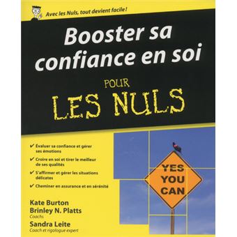 Pour Les Nuls Booster Sa Confiance En Soi Pour Les Nuls Collectif Broche Achat Livre Ou Ebook Fnac
