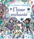 L'hiver enchanté - La peinture magique