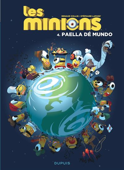 Les Minions - Paella dé mundo - Stéphane Lapuss' - cartonné