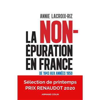 La non-épuration en France - De 1943 aux années 1950