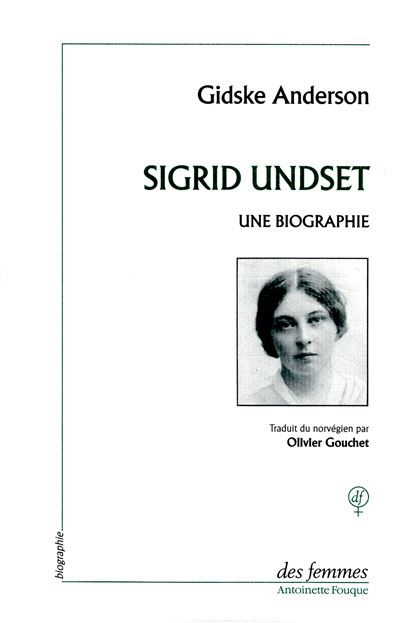 Sigrid Undset une biograohie