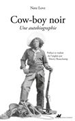 Cow-boy noir - Une autobiographie