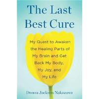 The Last Best Cure