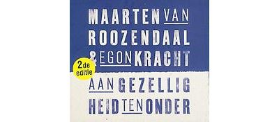 Aan Gezelligheid ten Onder