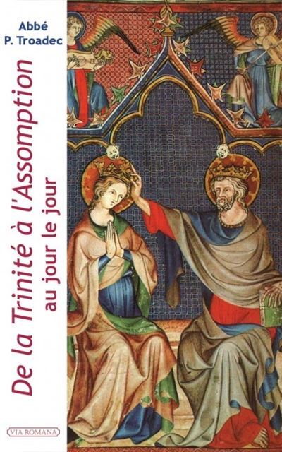 De la Trinité à l'Assomption