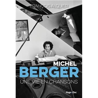 Michel berger - Une vie en chansons