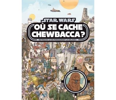 Où se cache Chewbacca ?