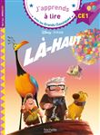 Disney - Là-Haut, CE1