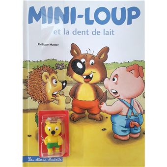 Mini-Loup et la dent de lait + figurine Mini-Pic