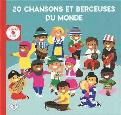 20 Chansons et berceuses du monde