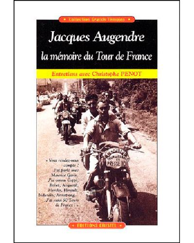 Jacques Augendre la mémoire du tour de France
