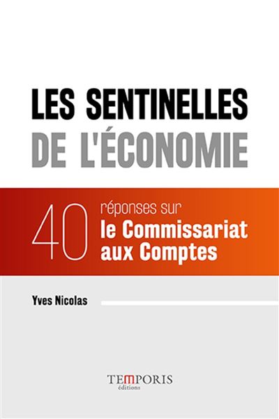 Les sentinelles de l'économie - Yves Nicolas - broché