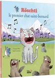 Röschti, le premier chat saint-bernard