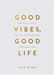 GOOD VIBES GOOD LIFE GIFT EDITION