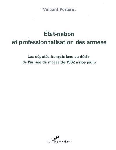 Etat-nation et professionnalisation des armées
