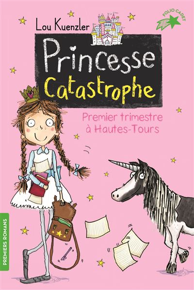 Princesse catastrophe,1:premier trimestre a hautes-tours