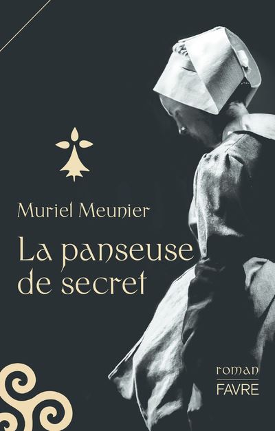 La panseuse de secret - Muriel Meunier - broché
